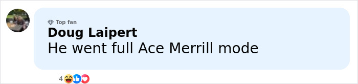 Comment by top fan Doug Laipert saying he went full Ace Merrill mode, referencing disturbing new details after Kiefer Sutherland arrest.
