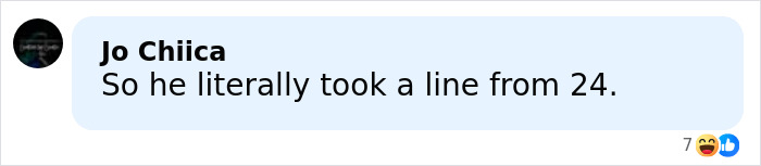 Comment on social media mentioning Kiefer Sutherland and a line from the TV show 24, displayed on a light blue background.