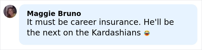 Comment by Maggie Bruno mentioning career insurance and Kardashians, related to Timoth&eacute;e Chalamet and Kylie Jenner buzz.