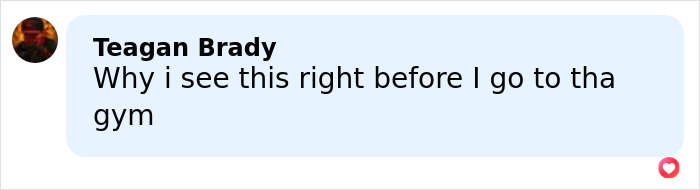 Comment from user Teagan Brady expressing concern about seeing a post before going to the gym, related to jealous girlfriend accused of gym fight.