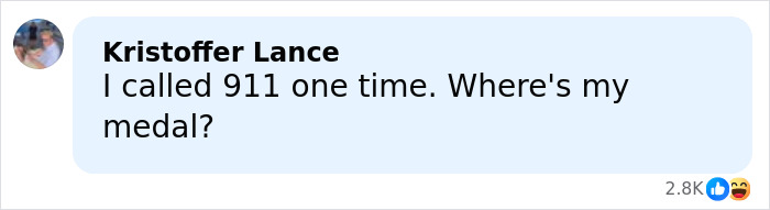 Comment by Kristoffer Lance saying I called 911 one time Where's my medal in a social media thread about Barron Trump apologizing during emergency call.