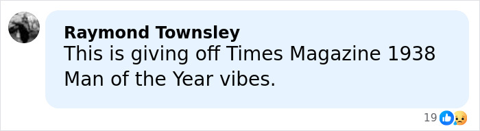 Comment by Raymond Townsley referencing Times Magazine 1938 Man of the Year vibes related to Nobel Committee Peace Prize Trump.