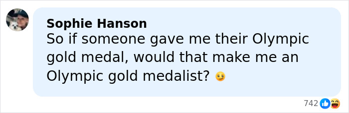 Comment from Sophie Hanson questioning if receiving an Olympic gold medal makes her an Olympic gold medalist.