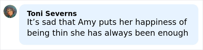 Comment about Amy Schumer's happiness and body image in relation to bikini photos and divorce filing backlash.