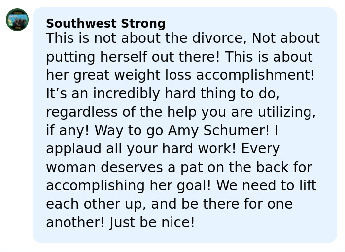 Comment praising Amy Schumer&rsquo;s weight loss accomplishment amid backlash over bikini photos and divorce filing.