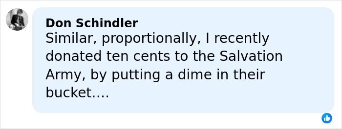 Comment from Don Schindler about making a small donation, relating to billionaires and donations to ICE agents.