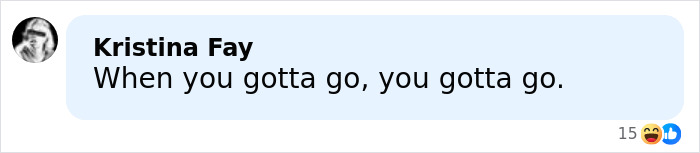Text message from Kristina Fay saying When you gotta go, you gotta go, related to disturbing new details after Kiefer Sutherland violent crime arrest in Hollywood.