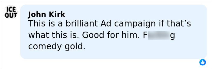 Comment by John Kirk praising the ad campaign as brilliant and comedy gold in an online discussion.