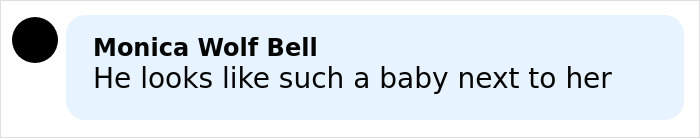 Comment bubble with text saying he looks like such a baby next to her in a social media style format.