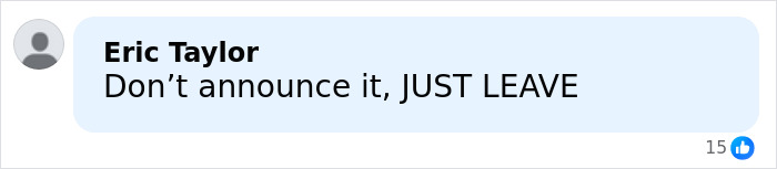 Comment from Eric Taylor urging Kristen Stewart to just leave, hinting at her possible exit from the US.