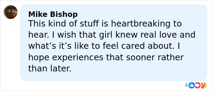 Comment expressing heartbreak over girl abandoned in mobile home and hope for her to feel cared about soon.