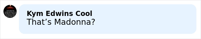 Comment reading That&rsquo;s Madonna referencing a controversial Dolce & Gabbana ad with younger men and a c****h shot.