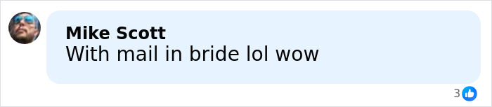 Comment by Mike Scott saying with mail in bride lol wow on a social media post discussing immigrant wife bombshell.