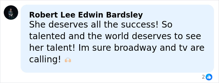 Comment by Robert Lee Edwin Bardsley praising the Viral Evil Queen for her talent after getting fired from Disneyland.