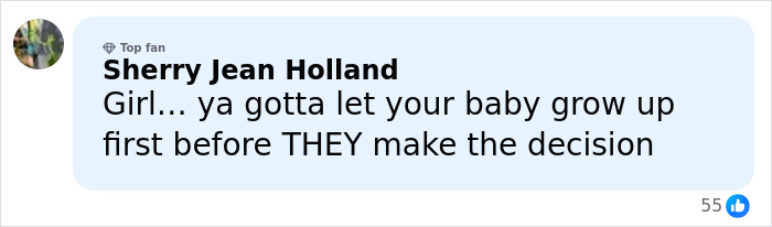 Comment from Sherry Jean Holland discussing parenting decisions about letting a baby grow up first before deciding.