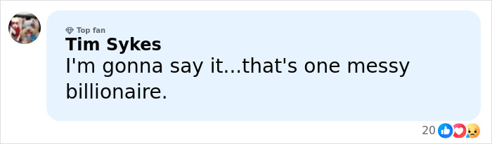 Comment from Tim Sykes saying he's gonna say it&rsquo;s one messy billionaire, displayed in a social media style layout.