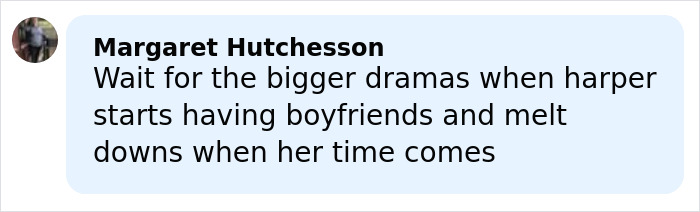 Comment by Margaret Hutchesson about drama involving Harper and her future relationships, referencing Daddy's Girl Harper Beckham.