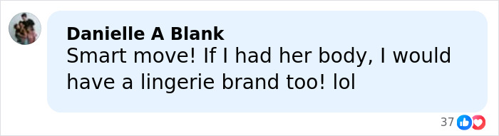 Comment praising Sydney Sweeney's racy lingerie line, highlighting admiration for her body and brand launch success.