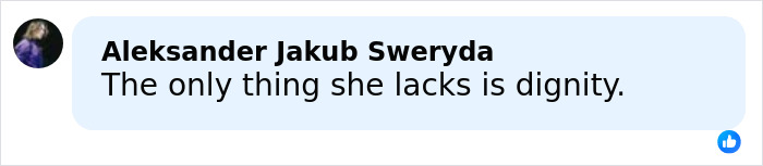 Comment by Aleksander Jakub Sweryda stating the only thing she lacks is dignity on a social media post about Sydney Sweeney plays an adult star. Comment by Aleksander Jakub Sweryda stating the only thing she lacks is dignity on a social media post about Sydney Sweeney plays an adult star.