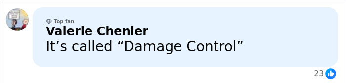 Facebook comment by Valerie Chenier, labeled Top Fan, stating it’s called Damage Control with 23 likes.