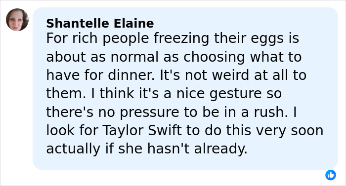 Comment discussing opinions on freezing eggs among rich people, mentioning it as a normal choice and a thoughtful gesture.