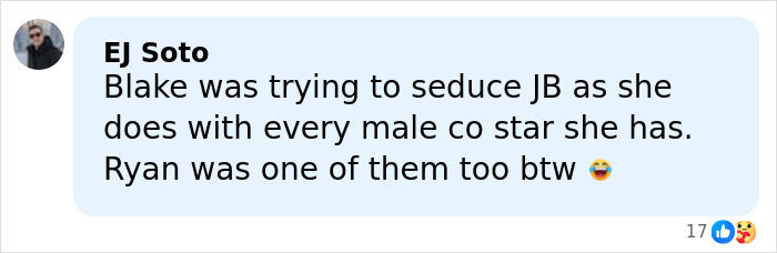 Comment by EJ Soto discussing Blake Lively trying to seduce co-stars, with reactions and engagement icons.