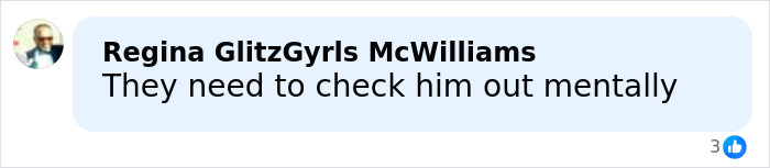 Comment on social media reading they need to check him out mentally, related to male version of Karen public meltdown.