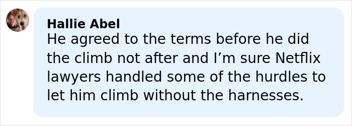 Comment from Hallie Abel discussing Netflix and legal terms related to a climber's low pay for skyscraper climb backlash.