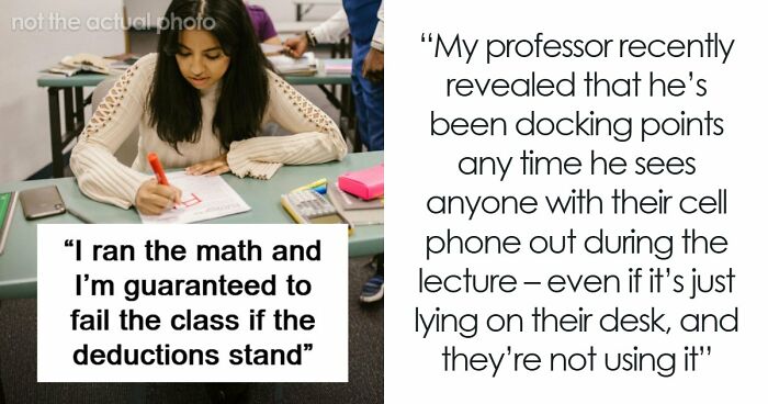 Students Push Back After Professor Enforces Phone Rule Without Warning: “I’m At Risk Of Failing This Class”