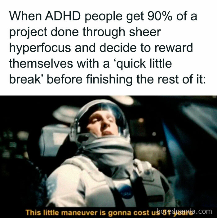 Meme about ADHD hyperfocus and breaks, showing an astronaut realizing the delay with 62 funny memes that make no sense keyword.