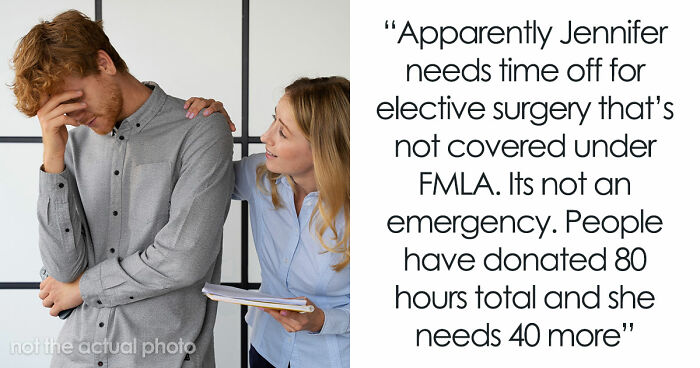 Man Won’t Donate Part Of His Saved 120 PTO Hours To A Coworker, Higher-Ups Get Dramatic Over This