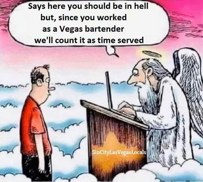 Cartoon showing a man at heaven's gate with an angel, a meme restaurant workers might relate to humorously.