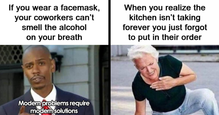 112 Posts And Memes Restaurant Workers Might Relate To Way Too Much