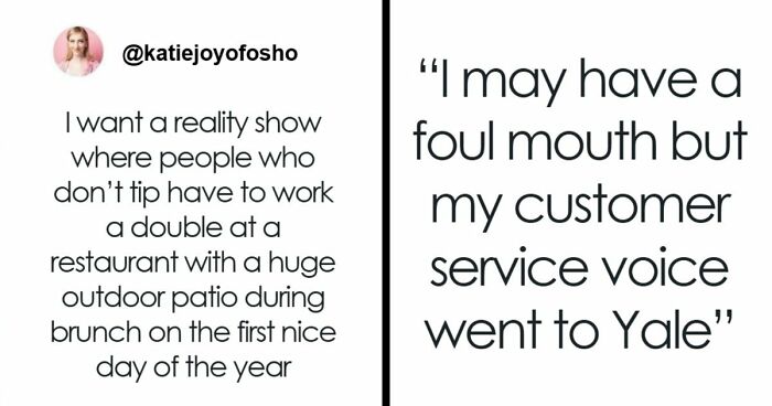 112 Posts And Memes Restaurant Workers Might Relate To Way Too Much