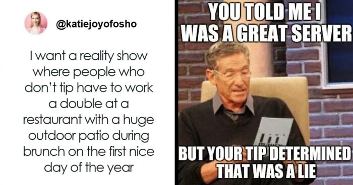 112 Posts And Memes Restaurant Workers Might Relate To Way Too Much