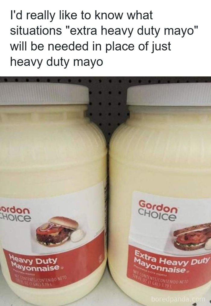 Two jars of mayonnaise labeled heavy duty and extra heavy duty displayed with a humorous restaurant workers meme.