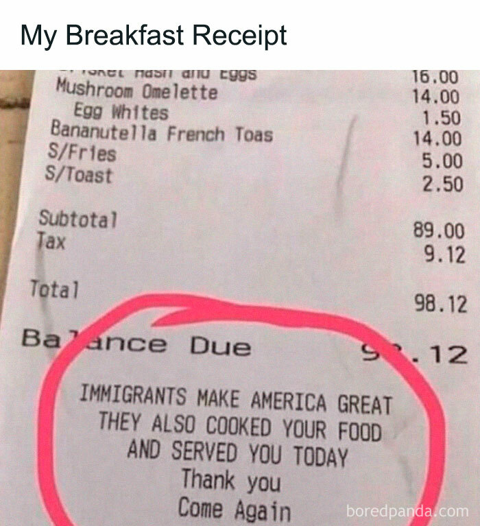 Receipt showing breakfast items and a message about immigrants circled in red, featured in random memes that are funny.
