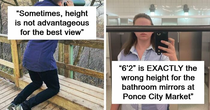 60 Struggles Only Tall People Face, Shared Online