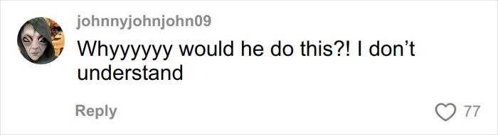 Comment expressing confusion about why someone would do something, related to skull in man's car leads to chilling house and horrifying discovery. Comment expressing confusion about why someone would do something, related to skull in man's car leads to chilling house and horrifying discovery.