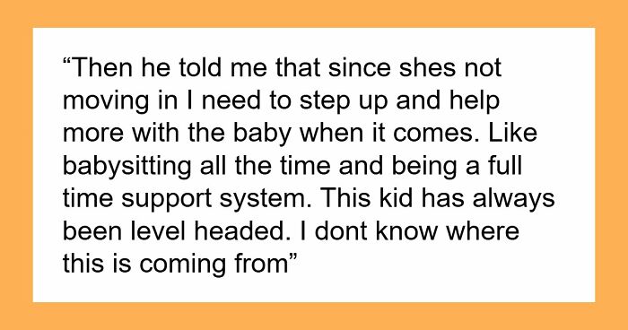 20YO Brings His Pregnant GF Home And Wants Parent To Be Babysitter, Parents Says Move Out