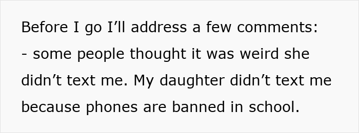 Text explaining a mom addressing comments about her daughter not texting due to phones being banned in school.