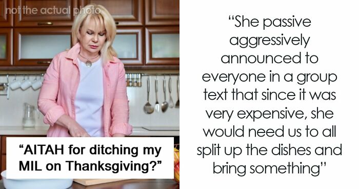 Woman Refuses To Attend MIL’s Thanksgiving After She Was Reinvited Because Other Guests Flaked