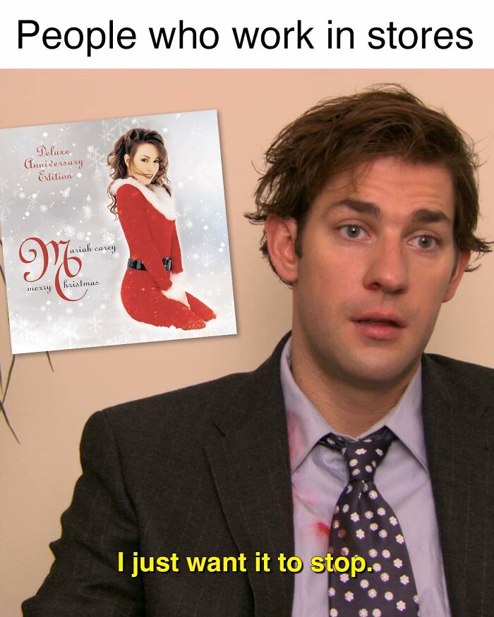 Man from The Office looking tired with text about people who work in stores and a Mariah Carey Christmas album.