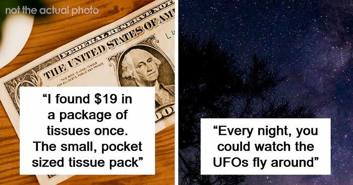 51 True Stories That Sound So Bizarre That Nobody Believes These People
