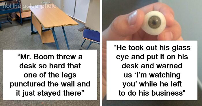 48 People Share The Weirdest Teacher Behavior They Witnessed In Class