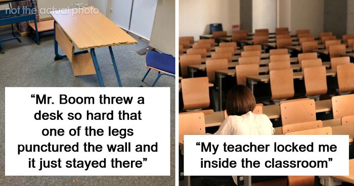 48 Weird Classroom Moments Caused Entirely By Teachers