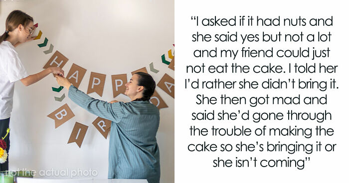 “[Am I The Jerk] For Disinviting Friend To My B-Day After She Showed Me The Food She Was Bringing?”