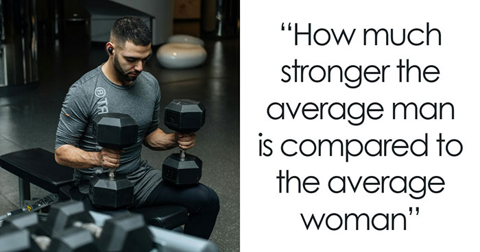 45 Fascinating Things Men Shared About Their Bodies For Women To Know