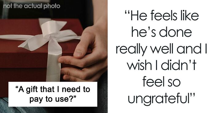 Husband Feels Proud Of His Gift To Wife That’s Impossible To Use Without Spending At Least $470