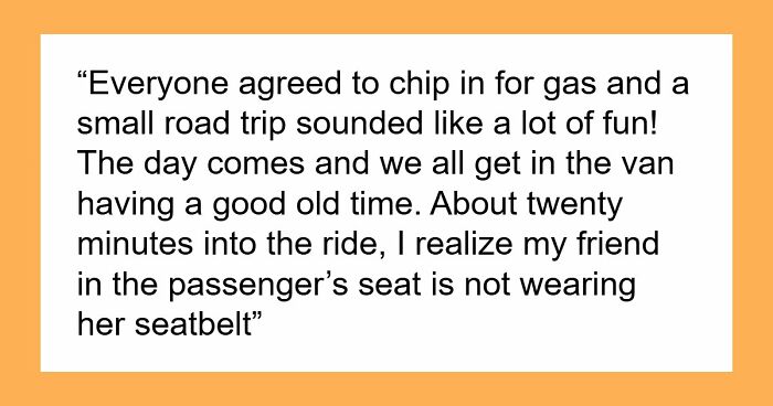 Friends Won’t Forgive Woman For Making Them Late To Lunch All Because Of Seat Belts